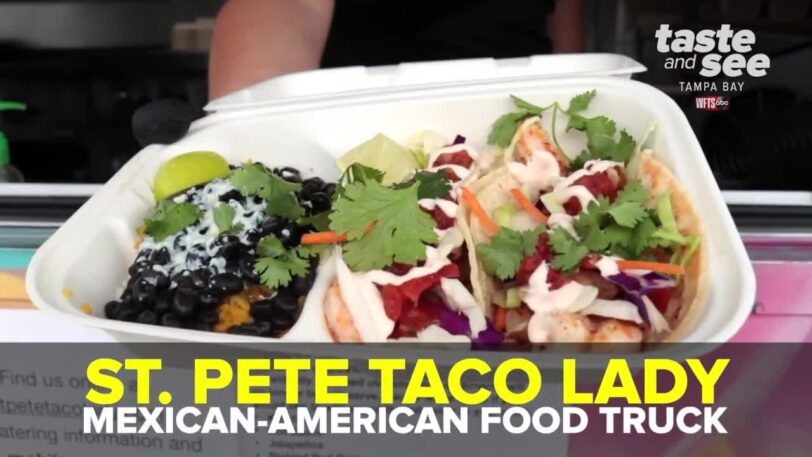 St. Pete Taco Lady Food Truck | Taste and See Tampa Bay - YouTube